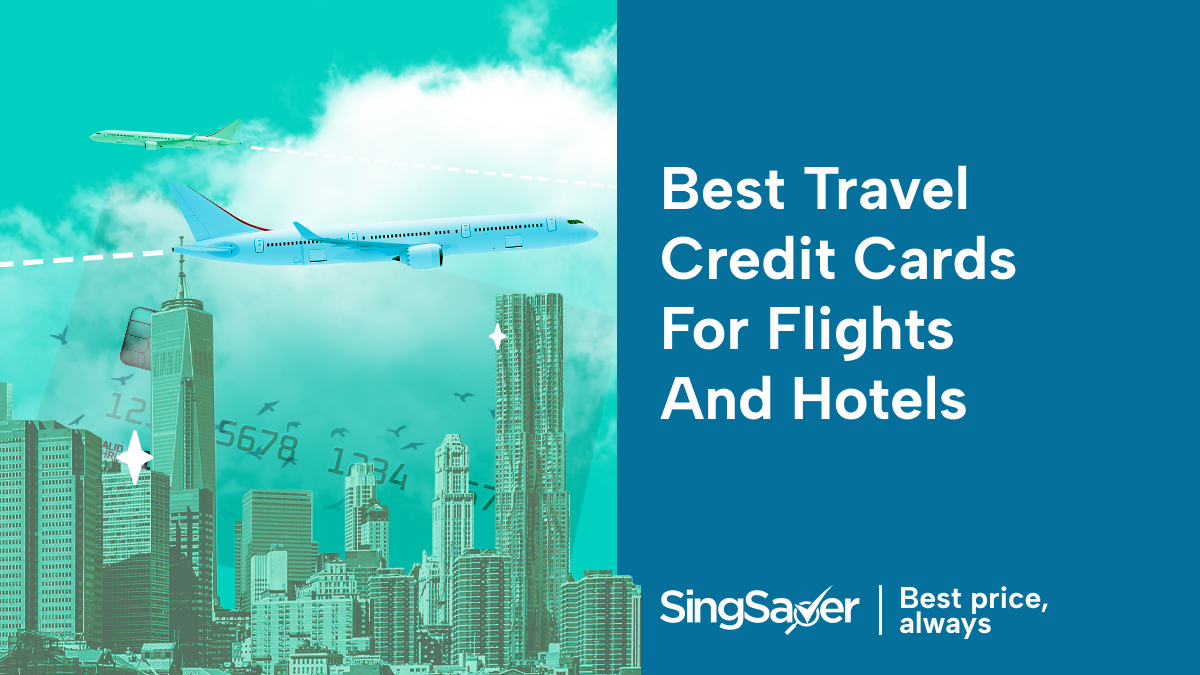 Which Credit Card is Best to Buy Airline Tickets and Hotels?