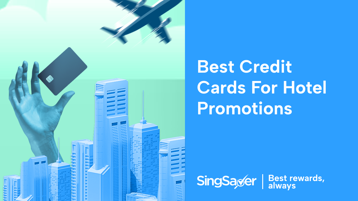 Best Credit Cards For Hotel  Promotions